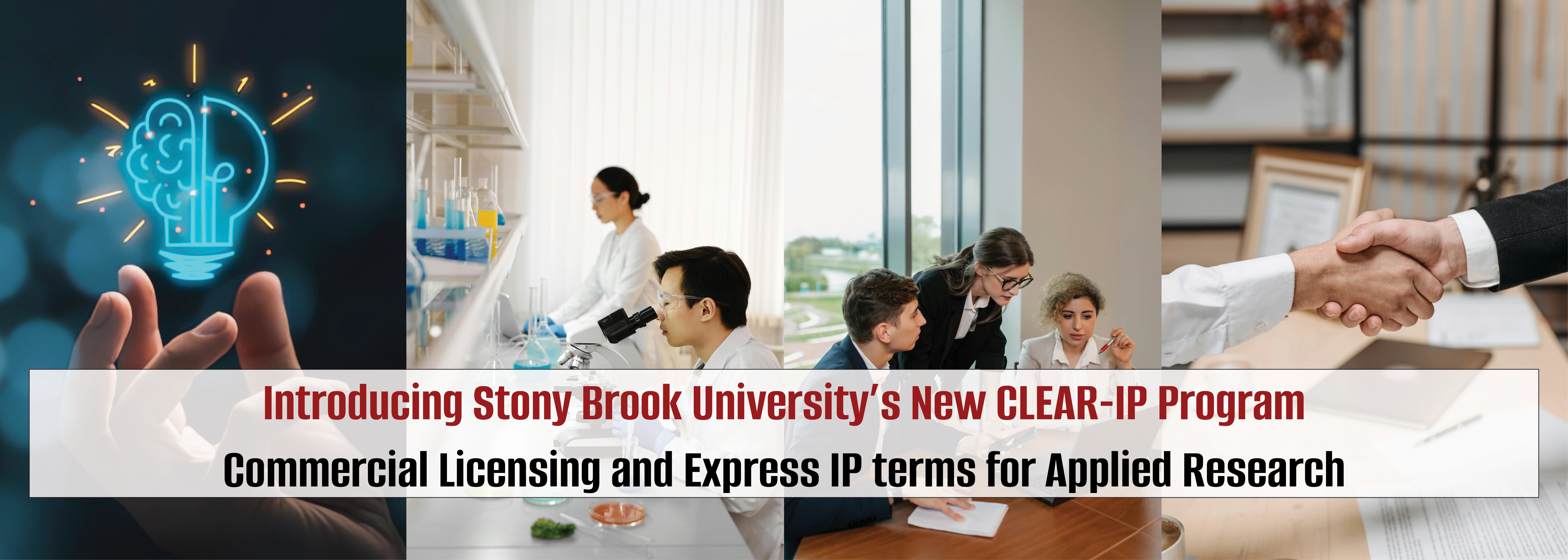 Introducing Stony Brook University's New Clear-IP Program. CLEAR-IP Banner